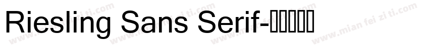 Riesling Sans Serif字体转换